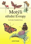 Motýli střední Evropy - Ivo Novák, František Severa