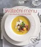 Sváteční menu-  kuchařka z edice Apetit (17) (Od polévky po dezert) - kniha z kategorie Kuchařky