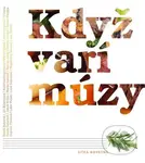 Když vaří múzy - Jitka Novotná - kniha z kategorie Kuchařky