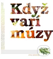 Když vaří múzy - Jitka Novotná - kniha z kategorie Kuchařky