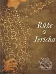 Růže z Jericha - Zdeňka Žádníková Volencová - kniha z kategorie Poezie