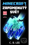 Minecraft - Zapomenutý svět - C.B. Lee - kniha z kategorie Beletrie pro děti