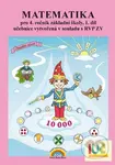 Matematika pro 4. ročník ZŠ, 1. díl - učebnice - Zdena Rosecká - kniha z kategorie 1. stupeň