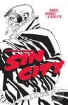 Frank Miller's Sin City 6 (Booze, Broads, & Bullets (fourth Edition)) - Frank Miller