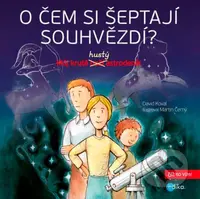 O čem si šeptají souhvězdí? (Můj krutě hustý astrodeník) - kniha z kategorie Encyklopedie