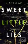 Sweet Little Lies: The Number One Bestseller - Caz Frear - kniha z kategorie Beletrie