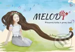 Melody (Pracovná kniha k prvej časti) - Jana Horňanská - kniha z kategorie Naučné knihy