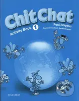 Chit Chat - Activity Book 1 - Paul Shipton - kniha z kategorie Jazykové učebnice a slovníky