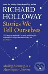 Stories We Tell Ourselves - Richard Holloway - kniha z kategorie Filozofie
