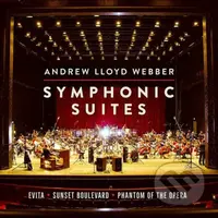Andrew Lloyd Webber: Symphonic Suites - Andrew Lloyd Webber