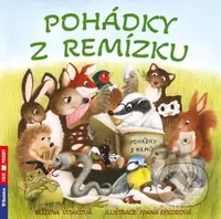 Pohádky z remízku - Růžena Vitáková, Ivana Sýkorová (ilustrátor) - kniha z kategorie Beletrie pro děti