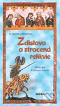 Zdislava a ztracená relikvie (Hříšní lidé Království českého) - kniha z kategorie Detektivky, thrillery a horory