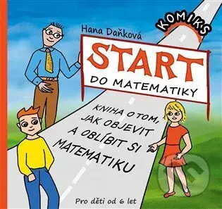 Start do matematiky - Hana Daňková - kniha z kategorie Naučné knihy