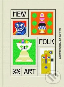 New Folk Art (Folklore and traditional craft)