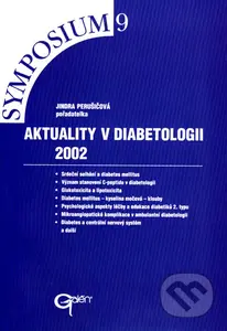 Aktuality v diabetologii 2002 - Jindra Perušičová - kniha z kategorie Medicína