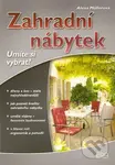 Zahradní nábytek - Alena Müllerová - kniha z kategorie Dům, byt a zahrada