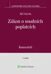 Zákon o soudních poplatcích Komentář - Jiří Večeřa