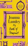 My Book of Treasures - Joanna Lumley