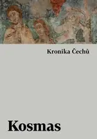 Kronika Čechů - Kosmas