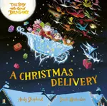 The Boy Who Grew Dragons: A Christmas Delivery - Shepherd Andy