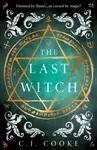 The Last Witch - Carolyn Jess Cooke