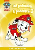 Tlapková patrola - Od pohádky k pohádce 2 (Defekt) - kolektiv autorů