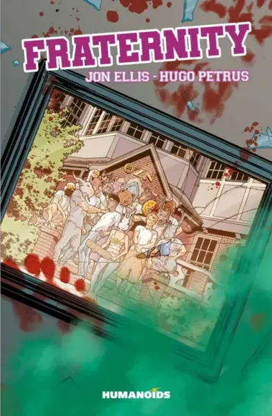 Fraternity - Hugo Petrus, Jon Ellis