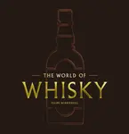 The World of Whisky - Felipe Schrieberg
