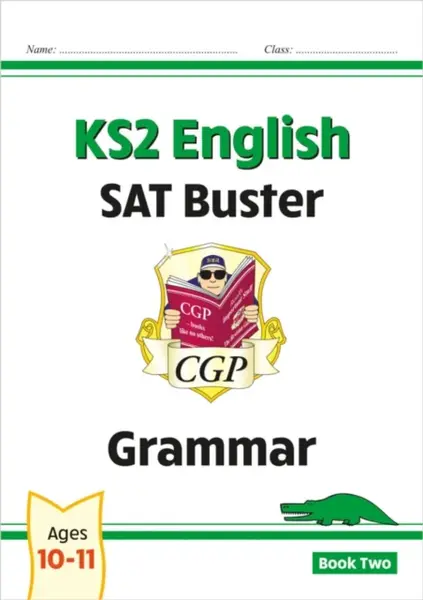 KS2 English SAT Buster: Grammar - Book 2 (for the 2026 tests) - CGP Books