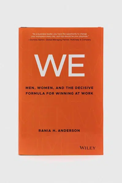 Kniha John Wiley & Sons Inc WE - Men, Women, and the Decisive Formula for Winnng at Work, RH Anderson