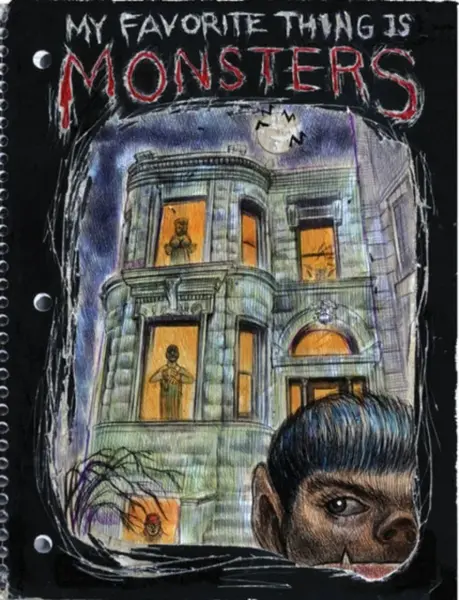 My Favorite Thing Is Monsters - Emil Ferris