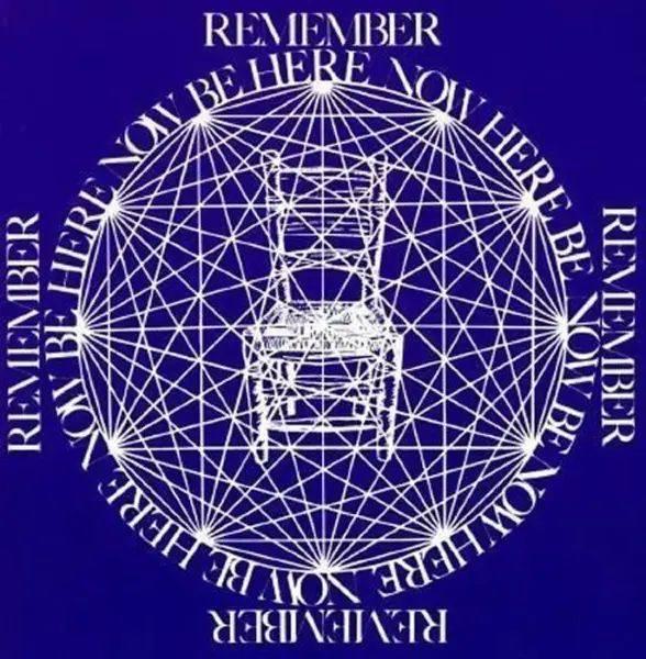 Be Here Now - Ram Dass