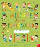 Welcome to Our Playground - Moira Butterfieldová