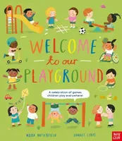 Welcome to Our Playground - Moira Butterfieldová