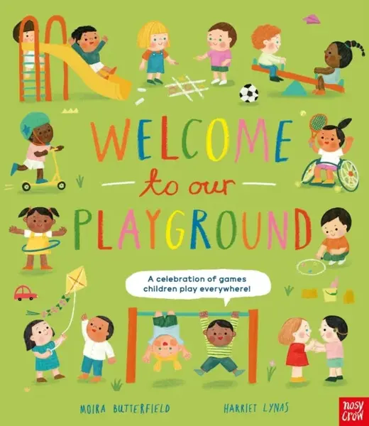 Welcome to Our Playground - Moira Butterfieldová