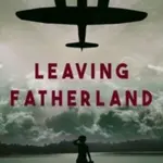 Leaving Fatherland - Matt Graydon