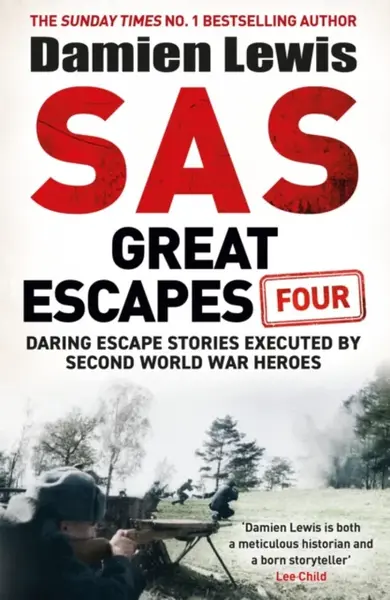 SAS Great Escapes Four - Damien Lewis