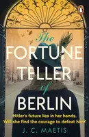 The Fortune Teller of Berlin - J. C. Maetis
