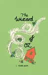 The Wizard of Oz (Collector's Edition) - Lyman Frank Baum