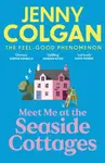 Meet Me at the Seaside Cottages - Jenny Colganová