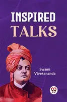 Inspired Talks - Swami Vivekananda