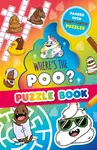 Whereâ€™s the Poo? A Pooptastic Puzzle Book - Alex Hunter