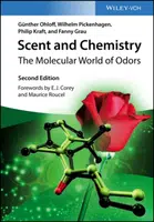 Scent and Chemistry - Fanny Grau, Wilhelm Pickenhagen, Philip  Kraft, Gunther Ohloff