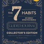 The 7 Habits of Highly Effective People: Guided Journal - Sean Covey, Stephen R. Covey