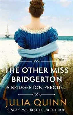 The Other Miss Bridgerton (A Bridgerton Prequel) - Julia Quinnová