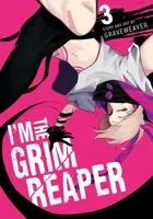 I'm the Grim Reaper, Vol. 3 - Graveweaver