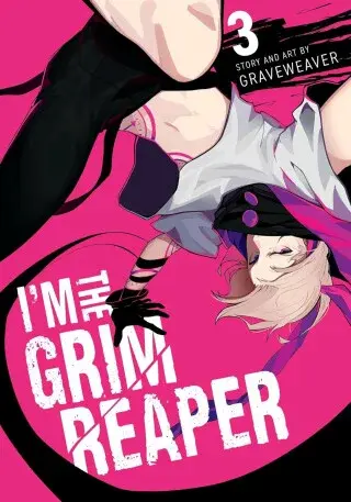 I'm the Grim Reaper, Vol. 3 - Graveweaver
