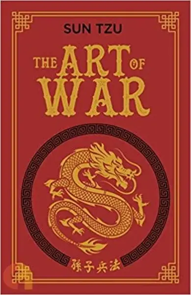 The Art of War - Sun Tzu