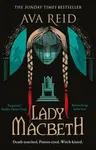 Lady Macbeth - Ava Reid
