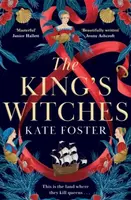 The King's Witches - Kate Foster